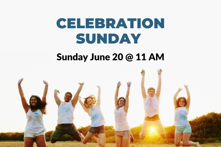 Celebration Sunday