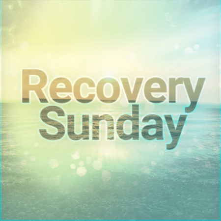 Recovery Sunday
